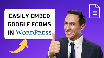 How to Embed Google Forms in WordPress (without any plugin)