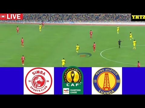 LIVE MATCH SIMBA SC 0 VS 1 PETRO ATLETICO CAF CHAMPION LEAGUE HII LEO 23 11 2025