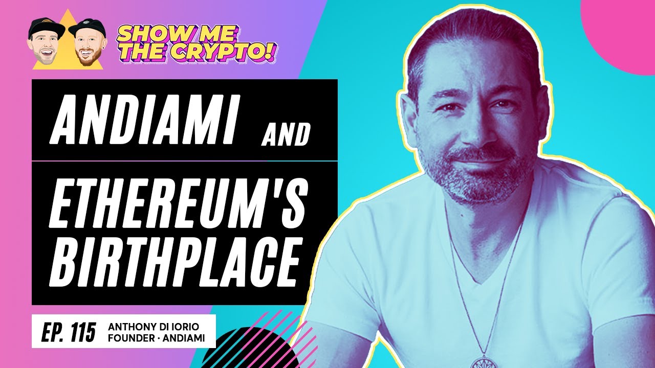 Andiami & Ethereum’s Birthplace - Anthony Di Iorio (Founder of Andiami):  Episode 115