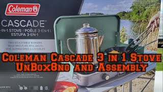 Coleman Cascade 3 In 1 Stove Unboxing And Embly