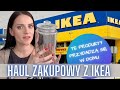 HAUL ZAKUPOWY Z IKEA 👉 SAME PRZYDATNE RZECZY 👌