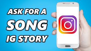 How to Ask for a Song Recommendation in an Instagram Story (2022)
