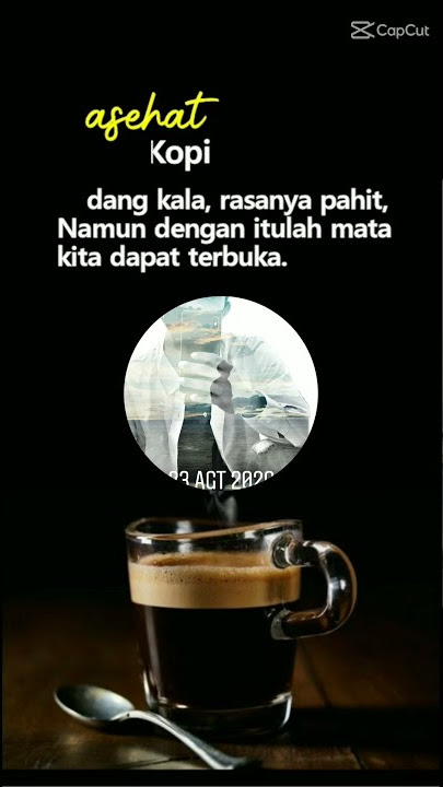 story'wa ,,,kadang nasehat itu seperti kopi
