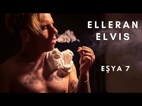 ELLERAN ELVIS  - Eşya 7 - Duygusal Türkçe Rap