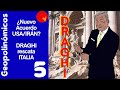 GEOPOLINÓMICOS 5: LA REVISIÓN del acuerdo NUCLEAR entre USA e IRÁN/MARIO DRAGHI al RESCATE de ITALIA