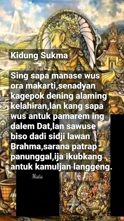 wejangan jawa Kidung Sukma ,pitutur jawa#pituturjawa