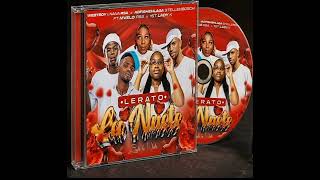 (Lerato La Neete) Westboy × Nana rsa x Aofishahlaga Stellenbosch ft Mvelo & 1st Lady K.