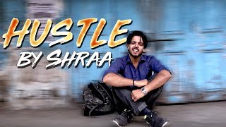 Shraa - Hustle Prod. By Suburb