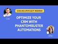 Coaches spotlight Replay -  Optimize your CRM with PhantomBuster