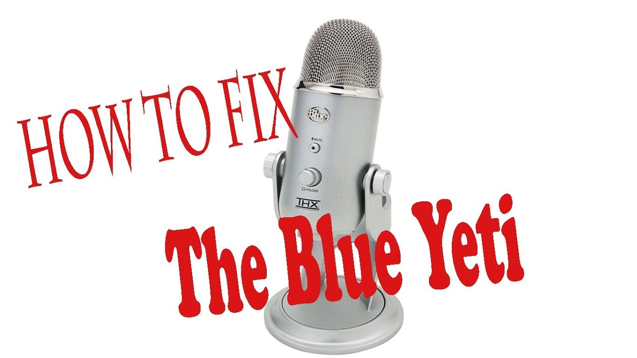 blue yeti microphone usb not recognized