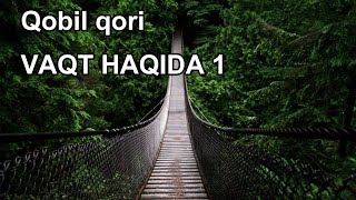 Qobil qori - vaqt haqida 1