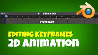 How to edit your animation by Editing Keyframes. Blender Grease Pencil tutorial