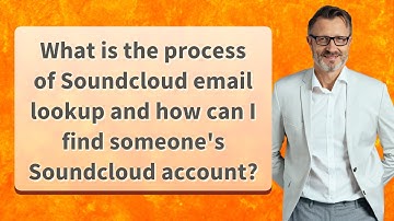 What is the process of Soundcloud email lookup and how can I find someone