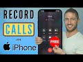How to Record Phone Calls on iPhone FREE in 2023 (No App, No Jailbreak)