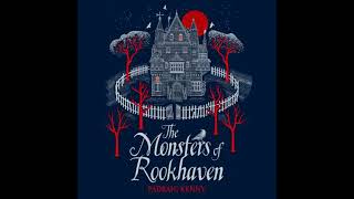 Monsters of Rookhaven - Pádraig Kenny