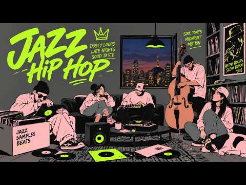 Late Night Jazz Hip Hop 🌙 Dusty Drums, Deep Bass & Boom Bap