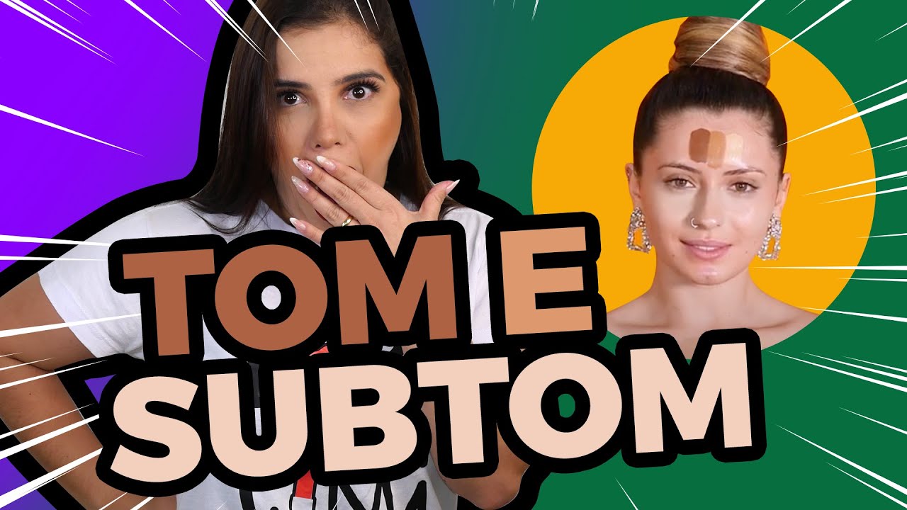 Como identificar tom e subtom de pele na sua cliente e como escolher a base