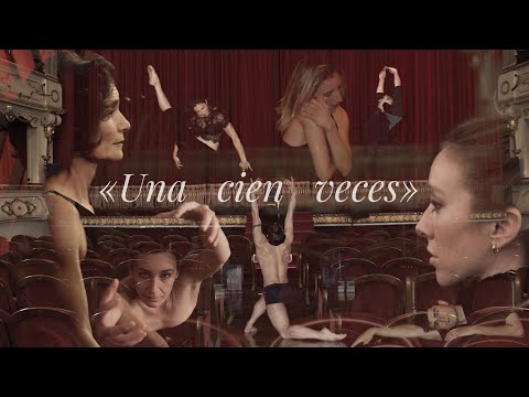 «Una cien veces» poema de Elvira Sastre, videodanza para el día Internacional de la Mujer 2021