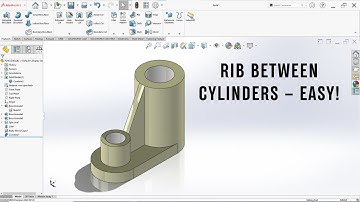 SolidWorks Rib Feature Tutorial – Connect Two Cylinders Easily