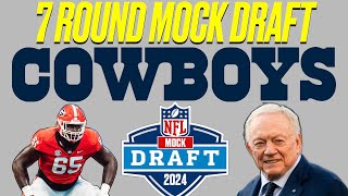 2024 NFL MOCK DRAFT Dallas Cowboys 7 ROUND MOCK DRAFT