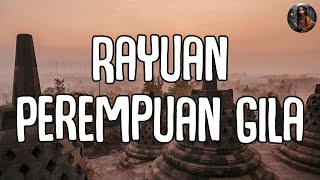 Rayuan Perempuan Gila - Nadin Amizah (Lirik)