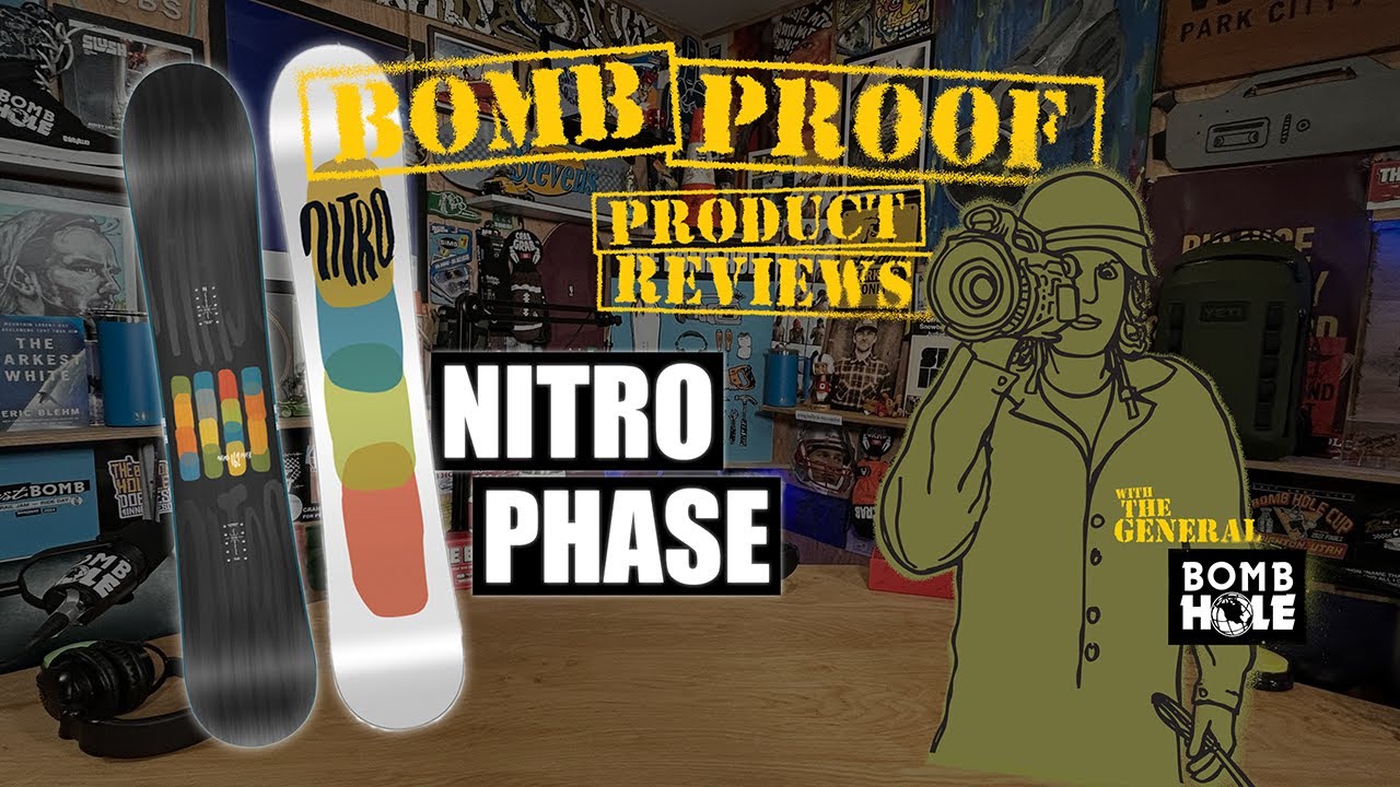 BOMB PROOF | Nitro Phase Snowboard – The Bomb Hole Podcast
