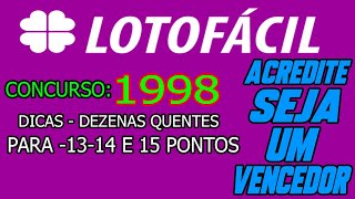 LOTOFÁCIL 1998 DICAS PARA GANHAR NA LOTOFÁCIL