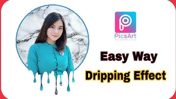 Easy Way Dripping Effect Picsart | Dripping Effect Tutorial