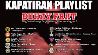 Kapatiran Playlist  10 Songs from different Fraternities