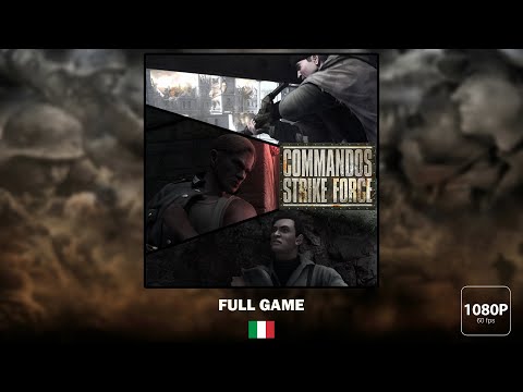 Commandos: Strike Force | Full Game | Hard Mode | No Commentary | 1080p60fps [ITA]