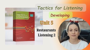 Tactics for Listening: Developing, Unit 5, Listening 2