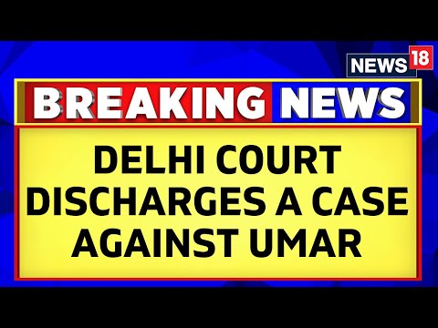 Umar Khalid Latest News | Delhi Court Discharges A Case Against Umar Khalid And Khalid Saifi |News18 - CNNNEWS18