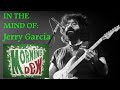 In The Mind Of Jerry Garcia: "Morning Dew" Improvisation: Step By Step Guitar Lesson