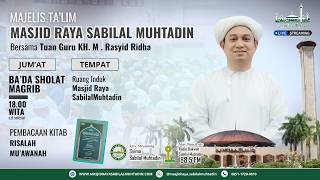 Download lagu TGH. M. Rasyid Ridha (Friday, May 8, 2026) - Sabilal Muhtadin Grand Mosque