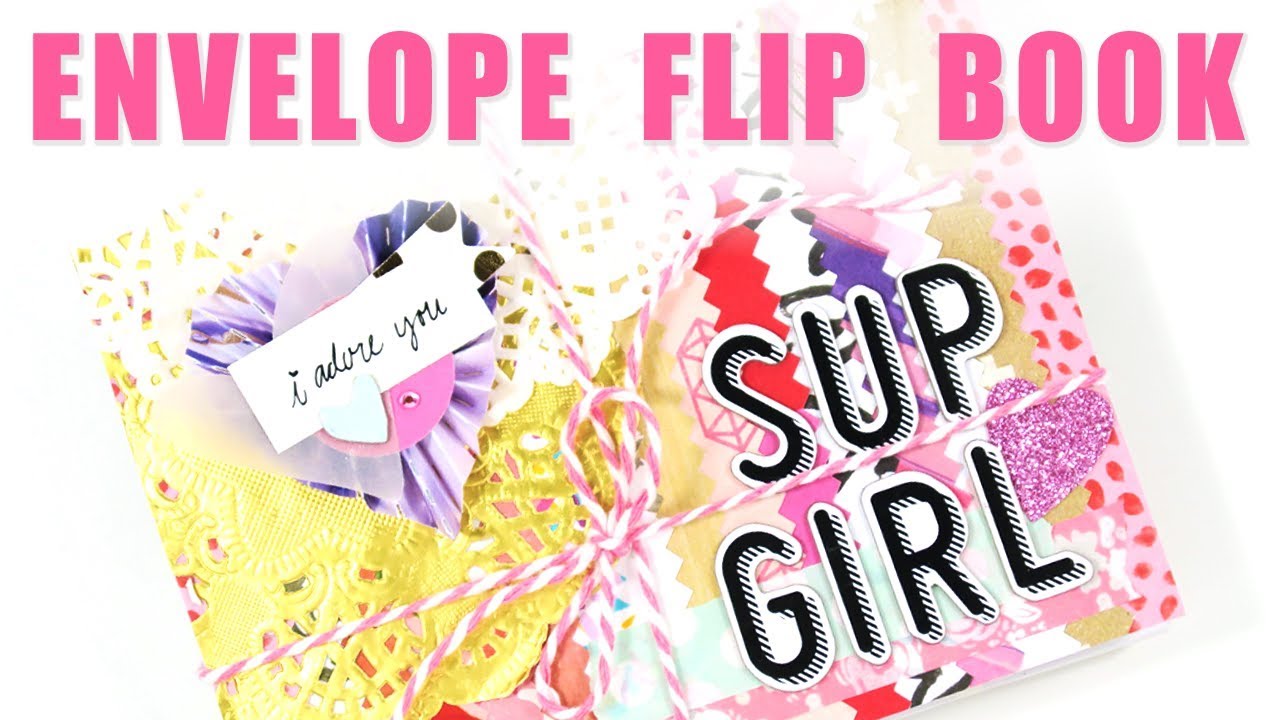 LET'S GET CRAFTY // Scrappy Stash Envelope Flip Book!
