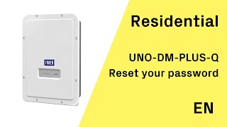 FIMER- UNO-DM-PLUS-Q Web UI - Resetting your password - EN screenshot 4
