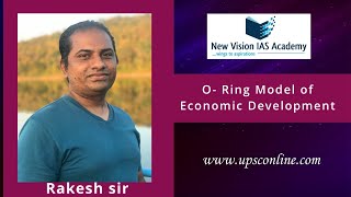O Ring Theory of Economic Development I Michael Kremer Theory I Current Affairs for UPSC I IAS I