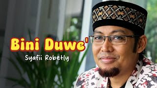 Bini Duwek - Syafii Robetly |   | Lagu Madura Terbaru