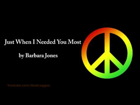 Just When I Needed You Most - Barbara Jones