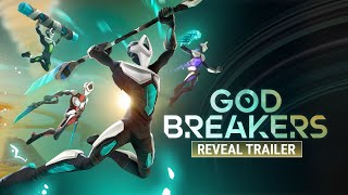 GODBREAKERS | OFFICIAL REVEAL TRAILER | STEAM DEMO OUT NOW!