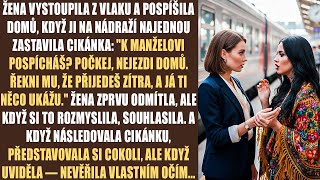 Žena vystoupila z vlaku a pospíšila domů, když ji na nádraží najednou zastavila cikánka...