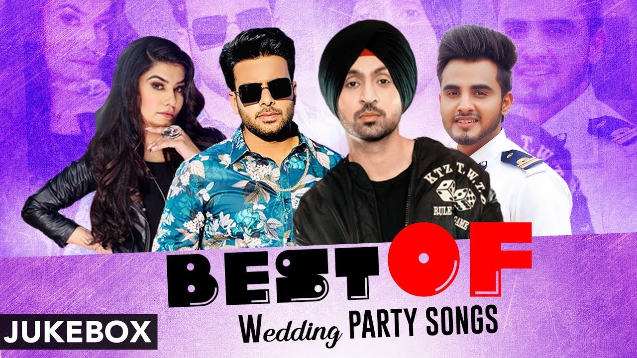 Best Of Wedding Party | Mankirt Aulakh | Diljit Dosanjh | Kaur B | Amrinder Gill | Latest Songs 2019