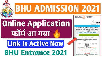 BHU Online Application Form 2021 आ गया |  BHU Admission 2021 Form | BHU CHS Online Form आ गया