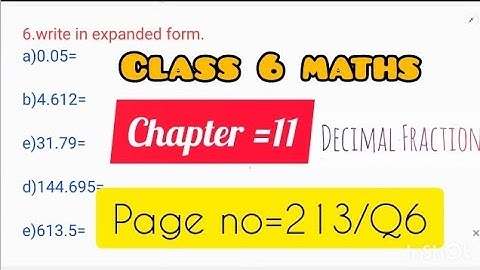 Class 6 maths || Chapter 11||decimal Fraction ||page no 213 ||Q6//Assam new book// English medium