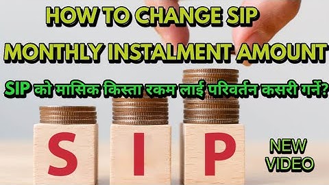 How To Change SIP Amount at Any Time || How To Change SIP Payment Method || How To Modify SIP