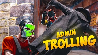 RUST ADMIN TROLLING #3