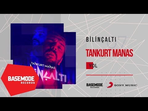 Tankurt Manas - Yol | Official Audio