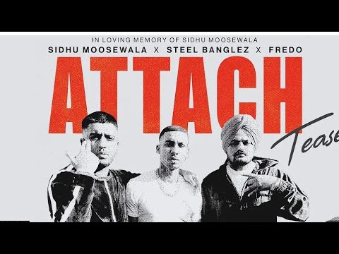Attac (Teaser) sidhu Moose Wala   l  Steel Banglez fe Fredo