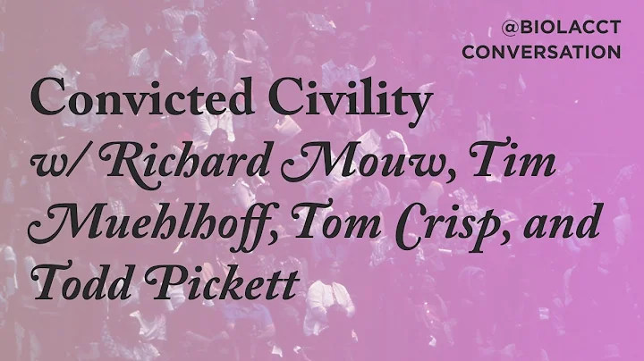 Convicted Civility: A Conversation with Richard Mo...