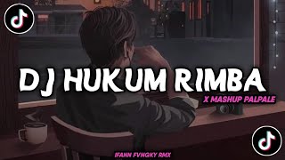 Dj Marjinal - Hukum Rimba X Mashup Palpale Viral Fyp Tik Tok 2023